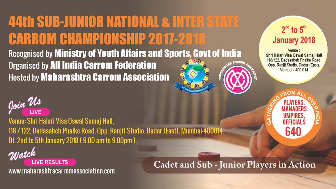 44th Sub-Junior National & Inter State Carrom Championship: 2017-18