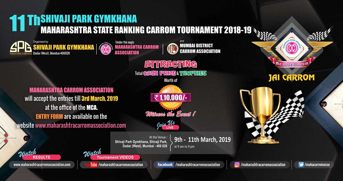 11th Shivaji Park Gymkhana State Ranking Carrom Tournament 2018-19